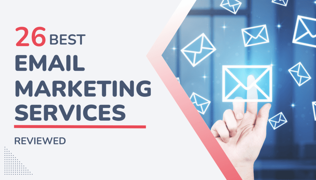 26 Best Email Marketing Services