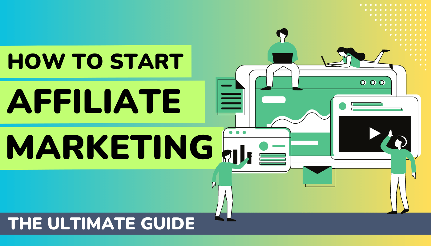 Affiliate Marketing 2024 - The Ultimate Guide for Beginners