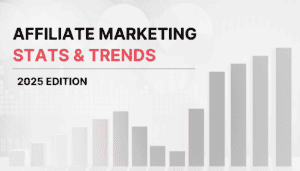 Affiliate Marketing Stats and Trends 2025