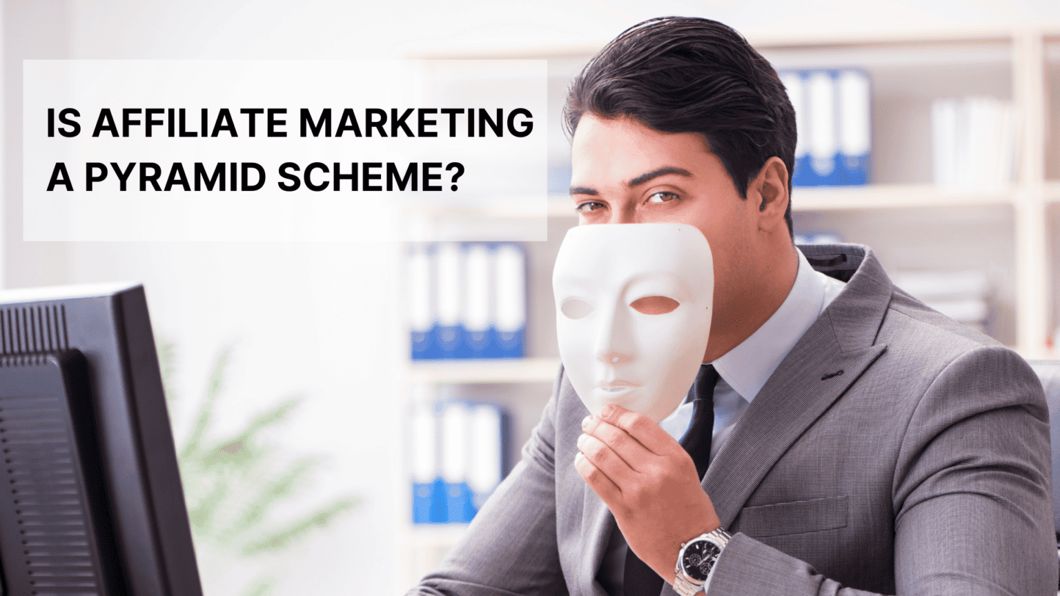 Is Affiliate Marketing a Pyramid Scheme